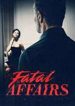 Watch Fatal Affairs Gomovies
