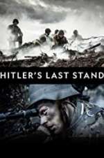 Watch Hitler\'s Last Stand Gomovies