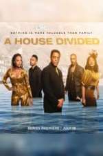 Watch A House Divided Gomovies