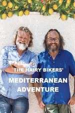 Watch The Hairy Bikers' Mediterranean Adventure Gomovies