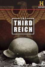 Watch Third Reich The Rise & Fall Gomovies