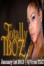 Watch Totally T-Boz Gomovies