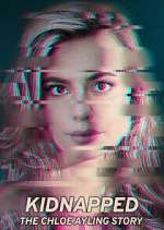 Watch Kidnapped: The Chloe Ayling Story Gomovies