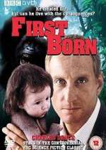 Watch First Born Gomovies