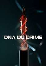 Watch DNA do Crime Gomovies