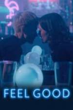 Watch Feel Good Gomovies