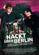 Watch Nackt über Berlin Gomovies