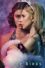 Watch Little Birds Gomovies