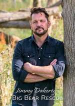 Watch Jimmy Doherty\'s Big Bear Rescue Gomovies