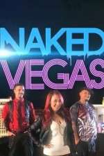 Watch Naked Vegas Gomovies