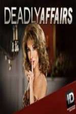 Watch Deadly Affairs Gomovies