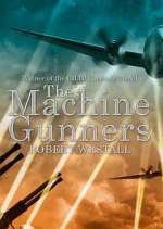 Watch The Machine Gunners Gomovies