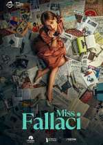 Watch Miss Fallaci Gomovies