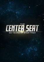 Watch The Center Seat: 55 Years of Star Trek Gomovies