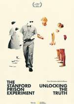 Watch The Stanford Prison Experiment: Unlocking the Truth Gomovies