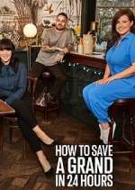 Watch How to Save a Grand in 24 Hours Gomovies