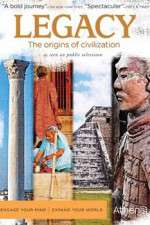 Watch Legacy The Origins of Civilization Gomovies