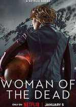 Watch Woman of the Dead Gomovies