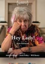 Watch Hey Lady! Gomovies