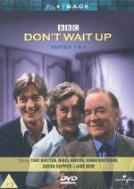 Watch Don\'t Wait Up Gomovies