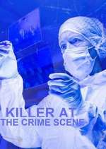 Watch Killer at the Crime Scene Gomovies