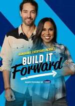 Watch Build It Forward Gomovies