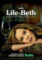 Watch Life & Beth Gomovies