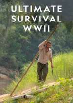 Watch Ultimate Survival WWII Gomovies