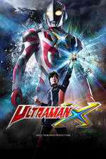Watch Ultraman X Gomovies