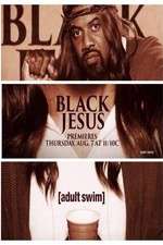 Watch Black Jesus Gomovies