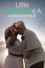 Watch Little Women LA: Couples Retreat Gomovies