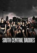 Watch South Central Baddies Gomovies