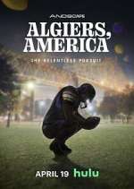 Watch Algiers, America Gomovies
