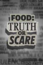 Watch Food Truth or Scare Gomovies