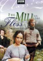 Watch The Mill on the Floss Gomovies