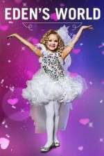 Watch Eden's World Gomovies