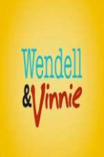Watch Wendell and Vinnie Gomovies