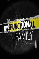 Watch My Dysfunctional Family Gomovies