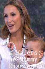 Watch Sam Faiers: The Mummy Diaries Gomovies
