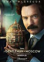 Watch A Gentleman in Moscow Gomovies