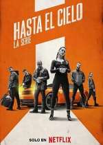 Watch Hasta el cielo: La serie Gomovies
