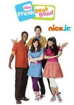 Watch The Fresh Beat Band Gomovies