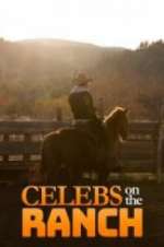 Watch Celebs on the Ranch Gomovies
