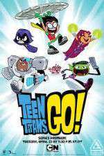 Watch Teen Titans Go! Gomovies
