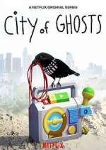 Watch City of Ghosts Gomovies