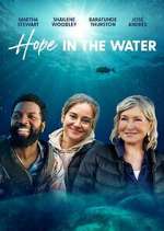 Watch Hope in the Water Gomovies