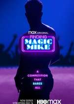 Watch Finding Magic Mike Gomovies