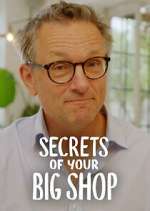 Watch Michael Mosley: Secrets of Your Big Shop Gomovies