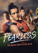 Watch Fearless: The Inside Story of the AFLW Gomovies