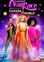 Watch Canada's Drag Race: Canada vs the World Gomovies